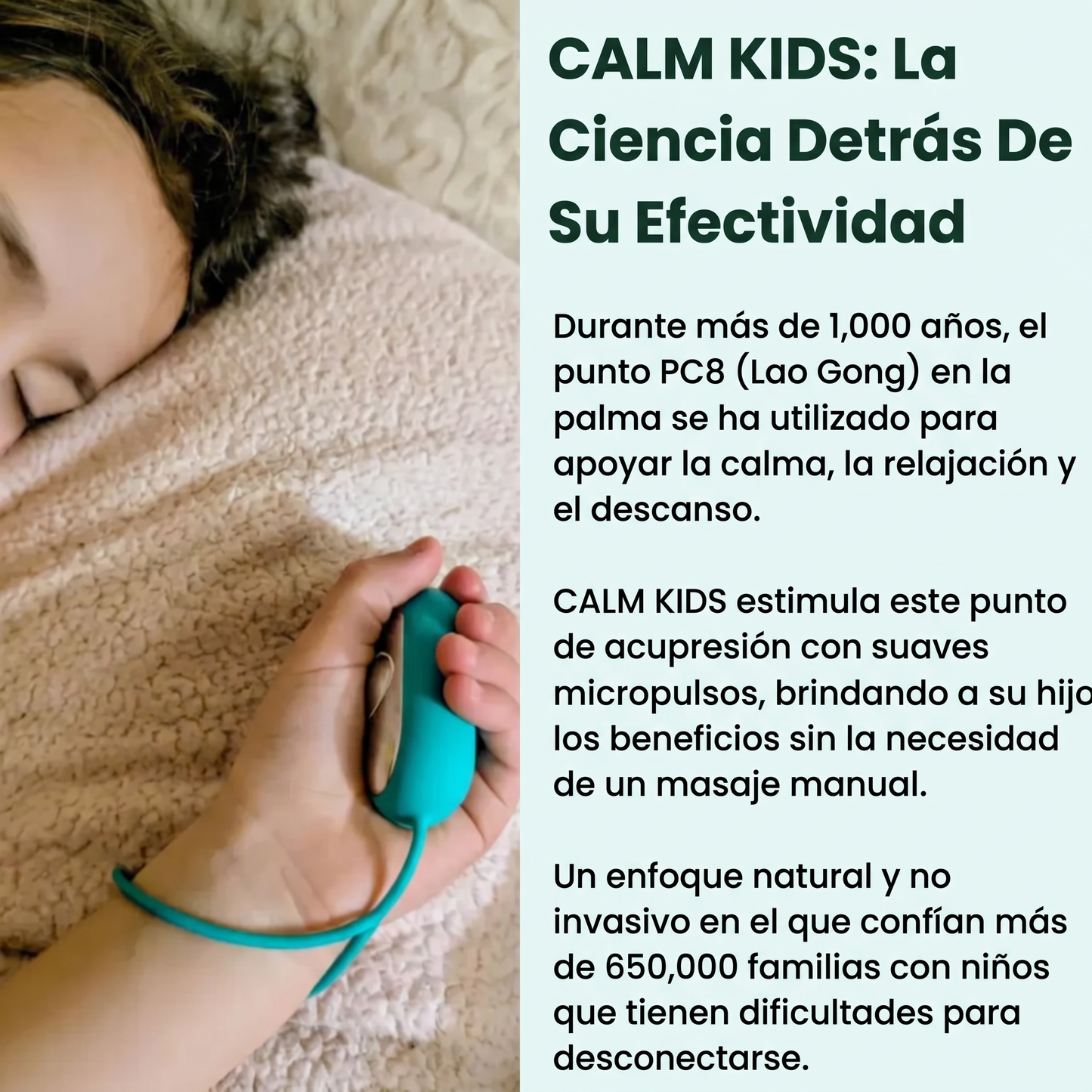 CALM KIDS Dispositivo que ayuda a relajar y a dormir mejor
